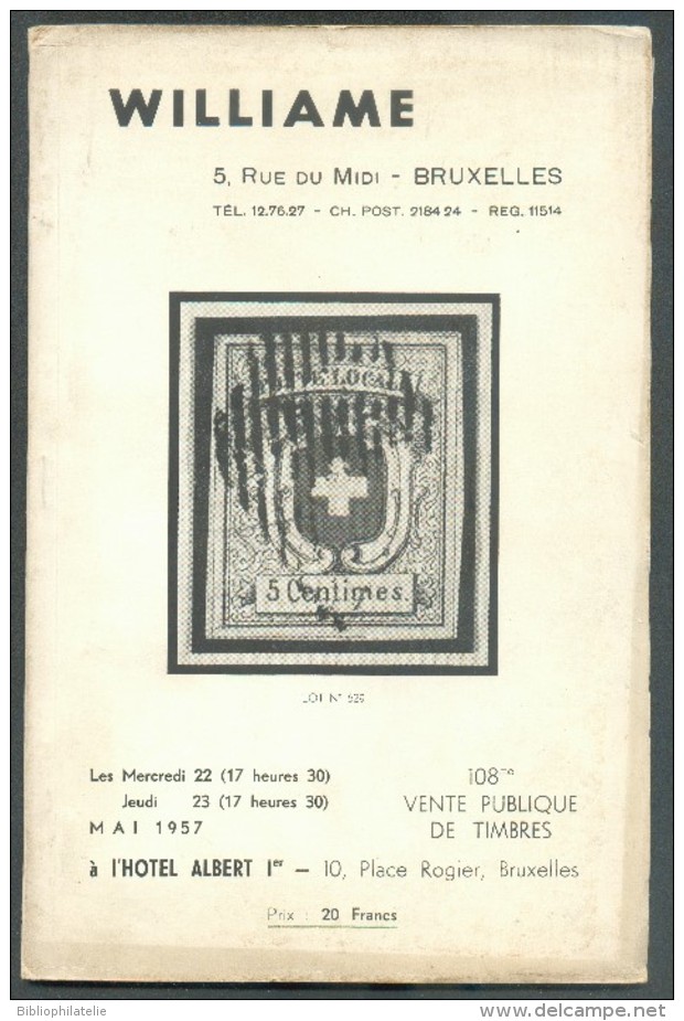 Catalogue De Vente Publique WILLIAME N°108 - Vente De Mai 1957, Bruxelles, 39 P. + 12 Pl. - MX011 - Catalogues De Maisons De Vente