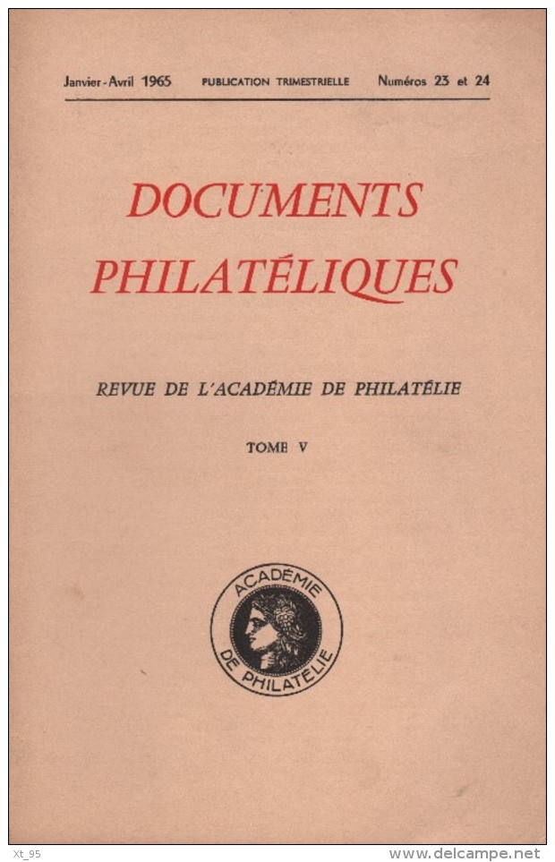 Documents Philateliques - Numero 23 Et 24 - Voir Sommaire - Autres & Non Classés