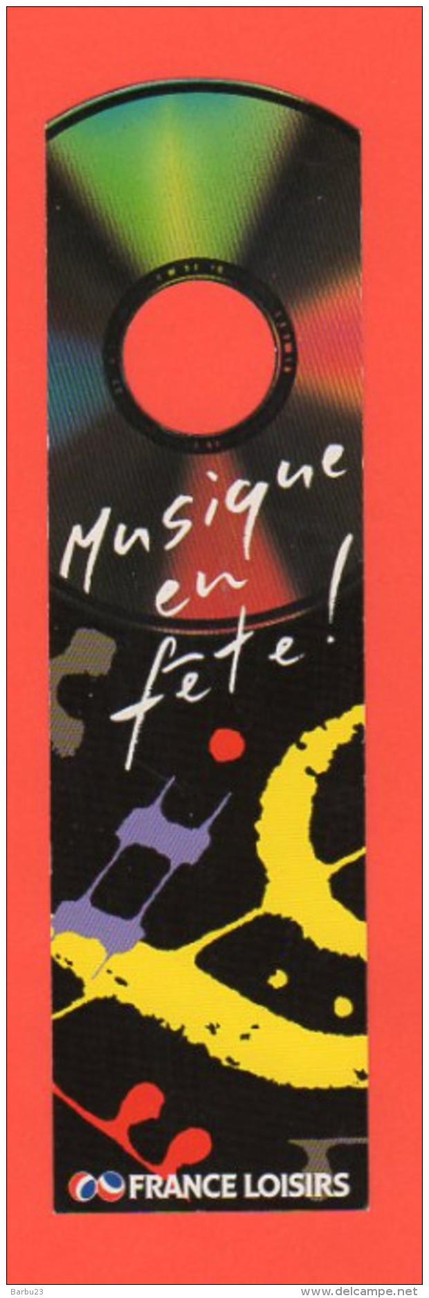 Marque Pages Musique En Fête France Loisirs 1993 Scans Recto/verso - Marque-Pages