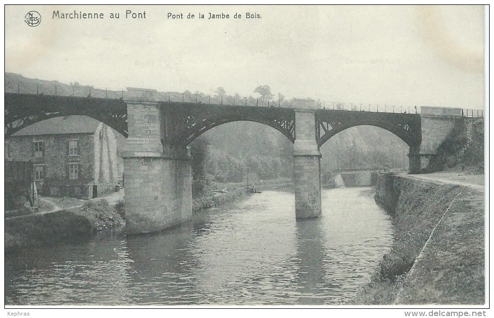 MARCHIENNE-AU-PONT : Pont De La Jambe De Bois - Nels Série 19 N° 55 - Charleroi