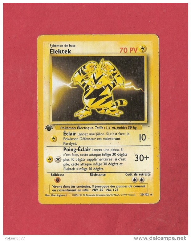 * Carte Pokémon 1995 / 96 / 98..ELEKTEK  Niv Base :  Eclair  -  Poing -  Eclair..70 PV..20 / 102  : Voir Les 2 Scans - Andere & Zonder Classificatie