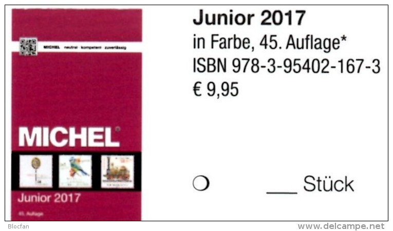 MlCHEL Junior Deutschland Briefmarken Katalog 2017 Neu 10&euro; D DR 3.Reich Danzig Saar Berlin SBZ DDR BRD 978-3-95402- - Sonstige & Ohne Zuordnung