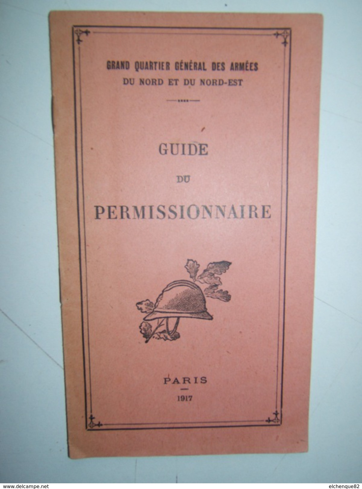 Brochure Guide Du Permissionnaire Pétain 1917 - 1914-18