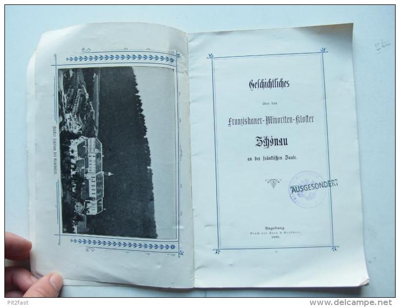 Franziskaner-Minoriten- Kloster Schönau 1899 , An Der Fränkischen Saale , Haas & Grabgerr , Augsburg , Gemünden Am Main - Gemuenden
