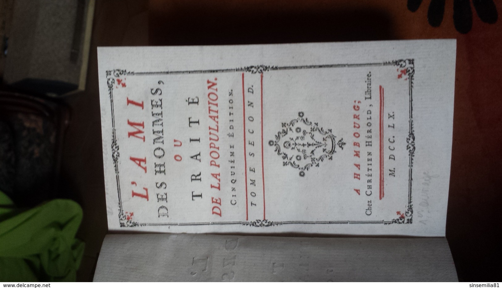 L'ami Des Hommes Ou Traité De La Population Tome Second Victor Riqueti Mirabeau - 1701-1800