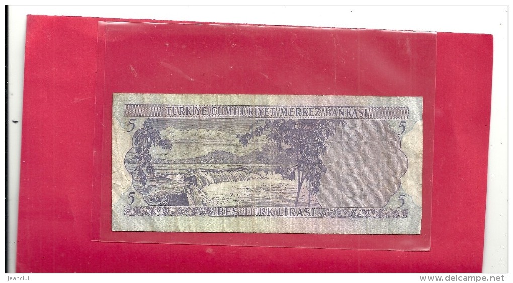 TÜRKIYE CUMHURIYET MERKEZ BANKASI .5 LIRA- BES TÜRK LIRASI . 1970. N° G33 310334 - Turkije