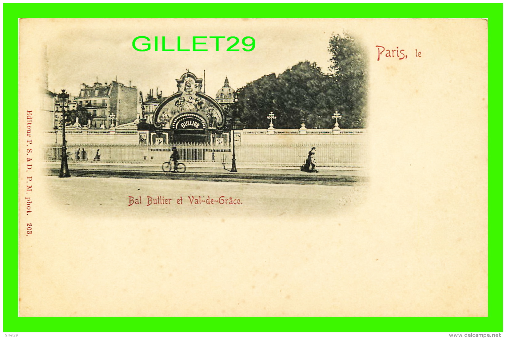 PARIS (75) - ÉDIFICE, BAL BULLIER ET VAL-DE-GRÂCE - ANIMÉE - ÉDITEUR, P. S. À D., P. M. PHOT. - - Other Monuments