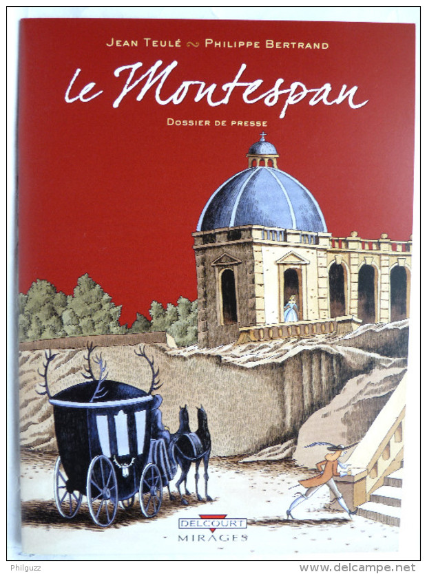 DOSSIER DE PRESSE BERTRAND TEULE - LE MONTESPAN - Press Books