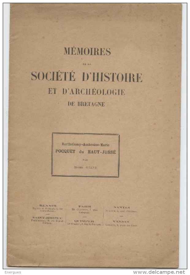 Biographie, 1926 Barthélémy Pocquet Du Haut Jussé, Par Roger Grand, Société Histoire, Archéologie Bretagne - Biographies & Mémoires