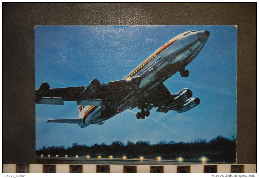 CP,  TRANSPORTS, BOING 707 B INTERCONTINENTAL DE LA TWA - 1946-....: Moderne