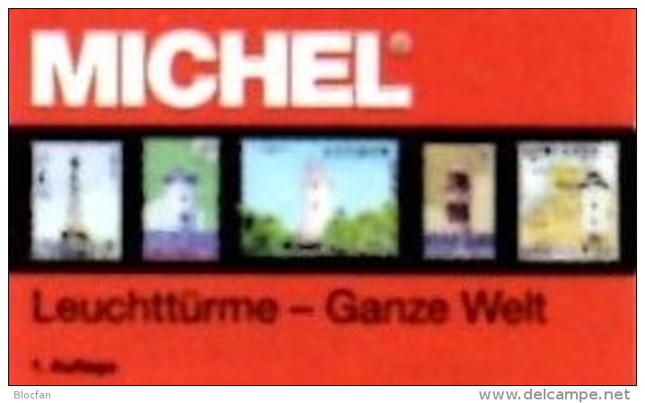 Erstauflage MICHEL Motiv Leuchtturm 2017 Neu 70€ Topic Stamp Catalogue Lighthous Of The World ISBN978-3-95402-163-5 - Bateaux