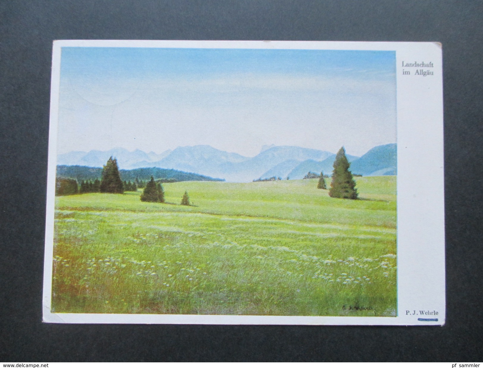 AK / Künstlerkarte 1943 P. J. Wehrle Landschaft Im Allgäu. Feldpostkarte Amberg (Oberpf) - Sonstige & Ohne Zuordnung