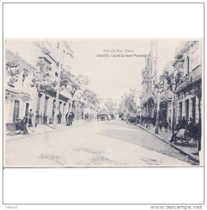 CUTTPA4748-LFTD8075.Tarjeta Postal De CEUTA.,Edificios,arboles,coches Y Personas En La CALLE GOMEZ PULLON  En  CEUTA - Ceuta