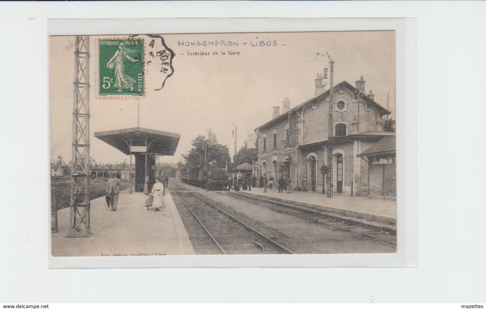 47 MONSEMPRON  LIBOS  LA GARE  Trés Bon état - Libos