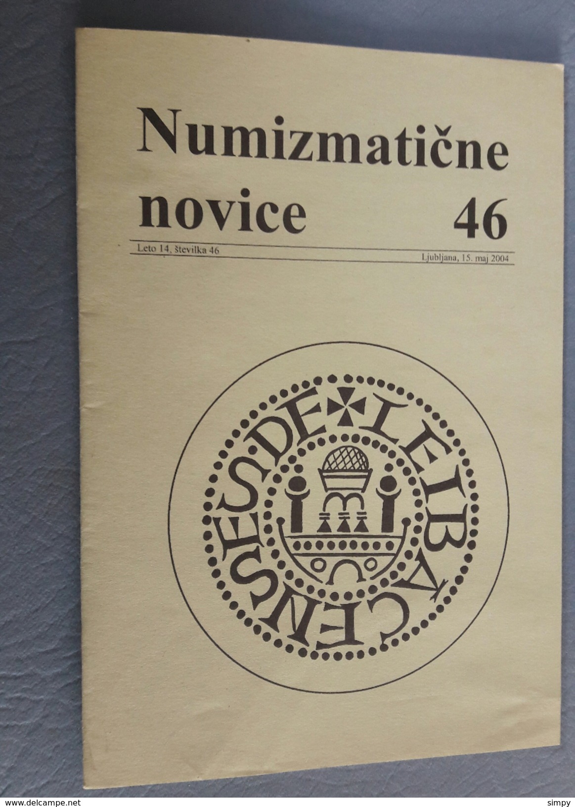 Slovenia Numismatic Bulletin Numizmaticne Novice 46 Ljubljana 2004 - Autres & Non Classés