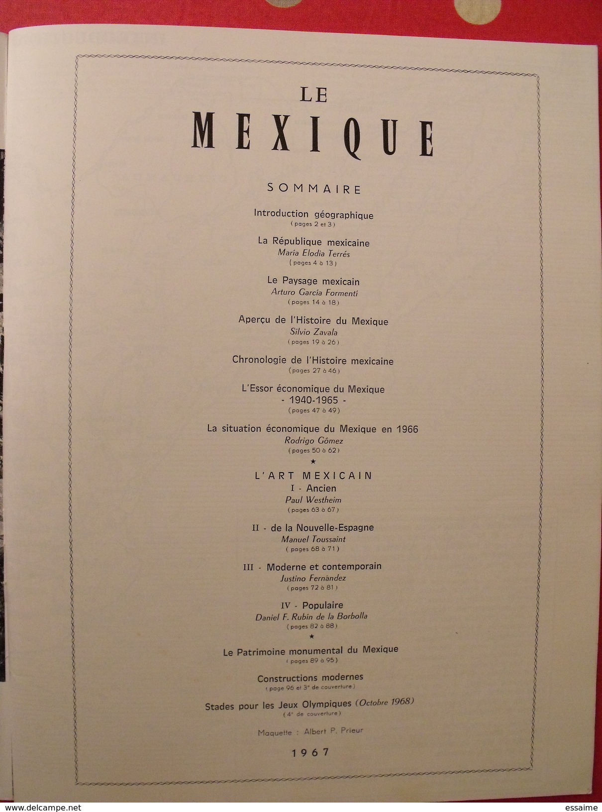 Le Mexique. Brochure 100 Pages De 1967. Ambassade Du Mexique En France. Histoire Patrimoine  Nombreuses Photos - Unclassified