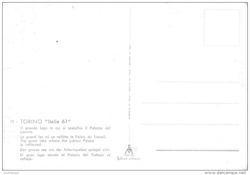 05007 "TORINO - ITALIA 61 - IL GRANDE LAGO IN CUI SI SPECCHIA IL PALAZZO DEL LAVORO - MONOROTAIA"  CART  NON SPED - Expositions