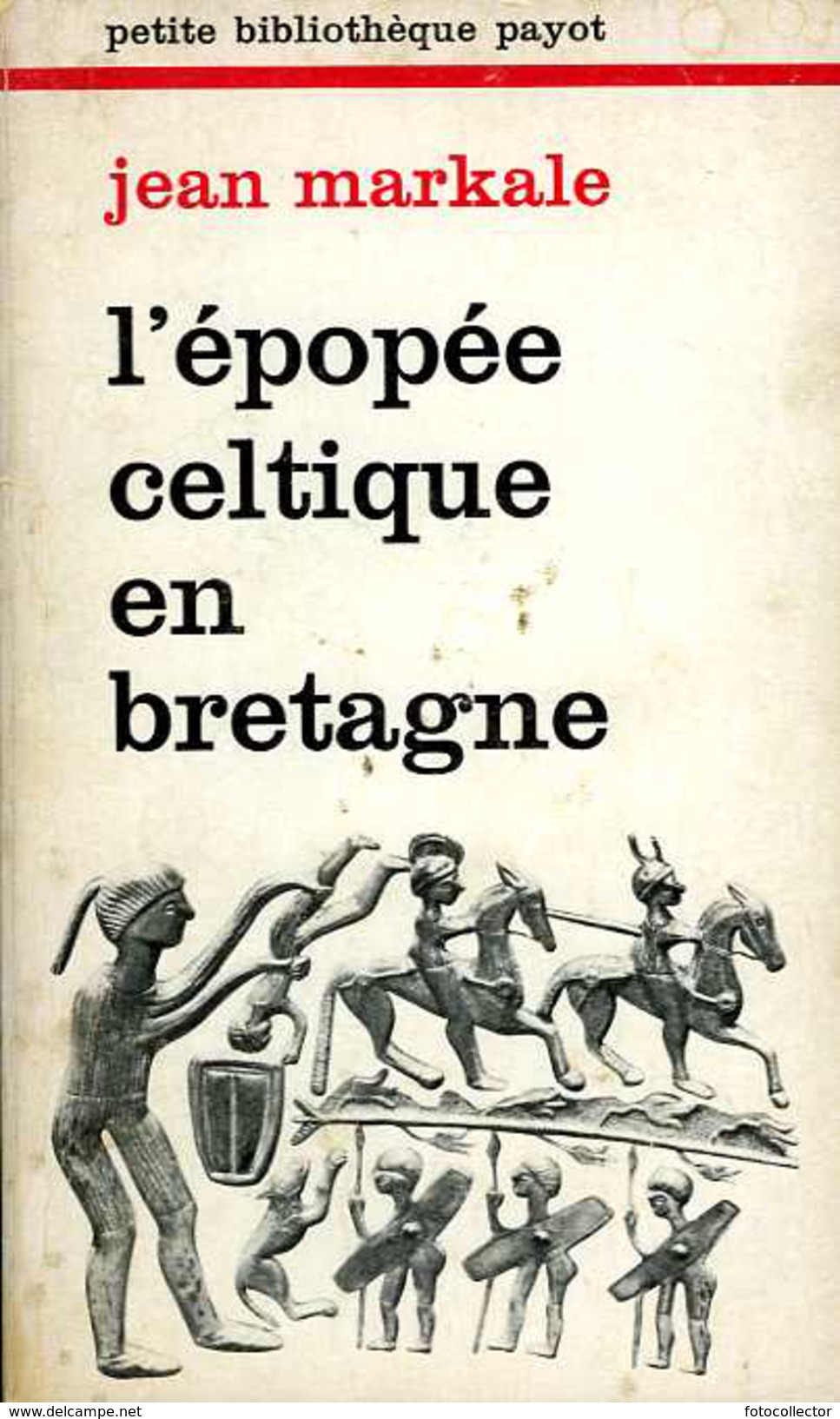 L'épopée Celtique En Bretagne Dédicacé Par Jean Markale (ISBN 2228317411) - Livres Dédicacés