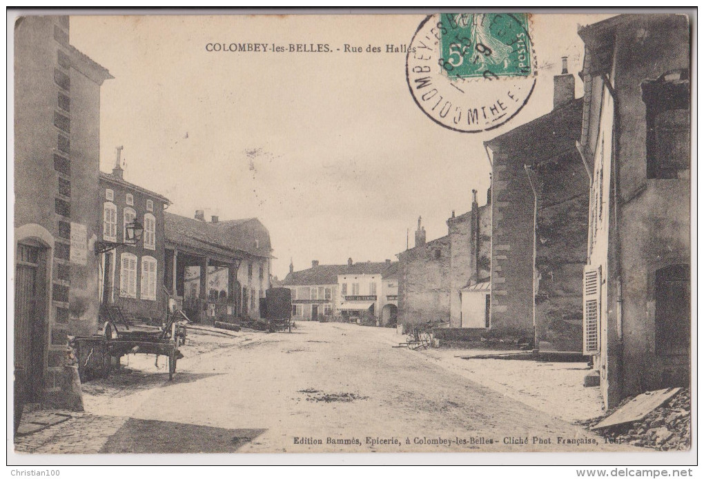 COLOMBEY LES BELLES : RUE DES HALLES - CHARETTE - ECRITE EN 1910 - 2 SCANS - - Colombey Les Belles