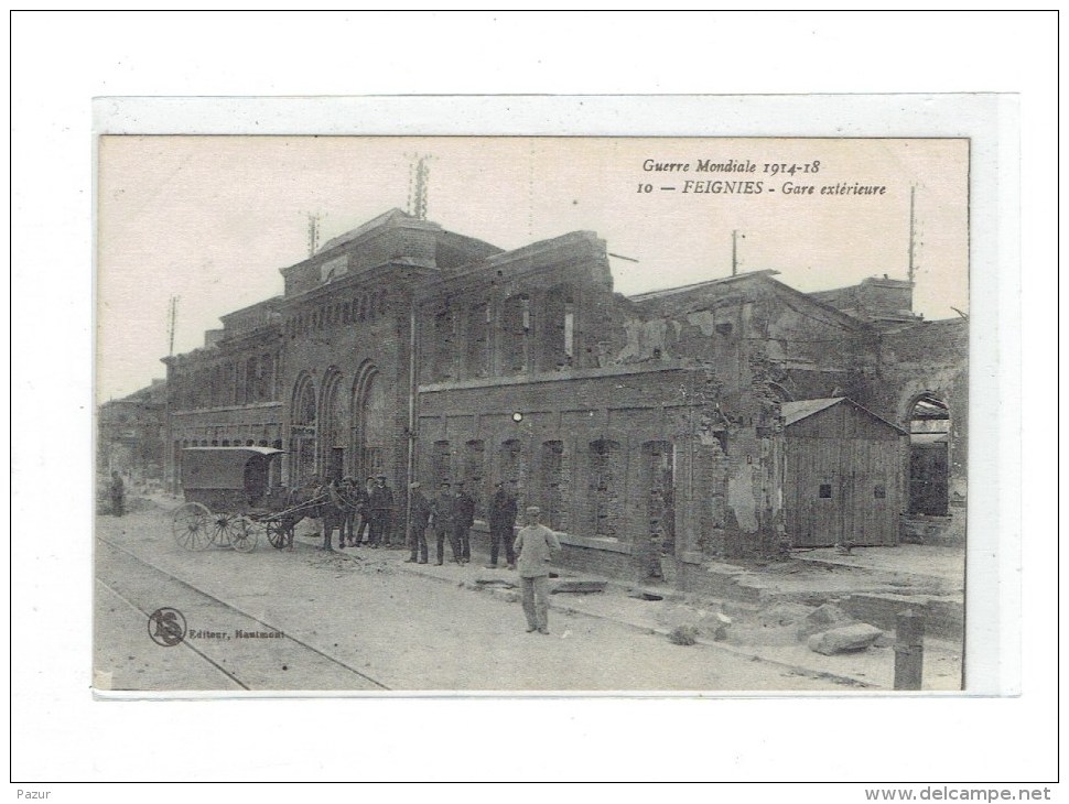 CPA 59 - FEIGNIES - GARE EXTERIEURE - GUERRE MONDIALE 1914-18 - Feignies