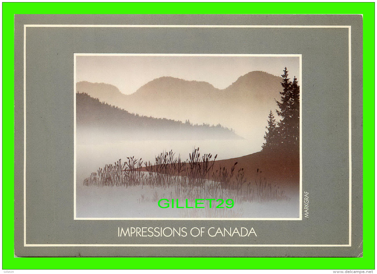 IMPRESSIONS OF CANADA - LAURENTIAN LAKE BY PETER &amp; TRAUDL MARKGRAF No 9636 - DIMENSION 12 X 17 Cm - - Cartes Modernes