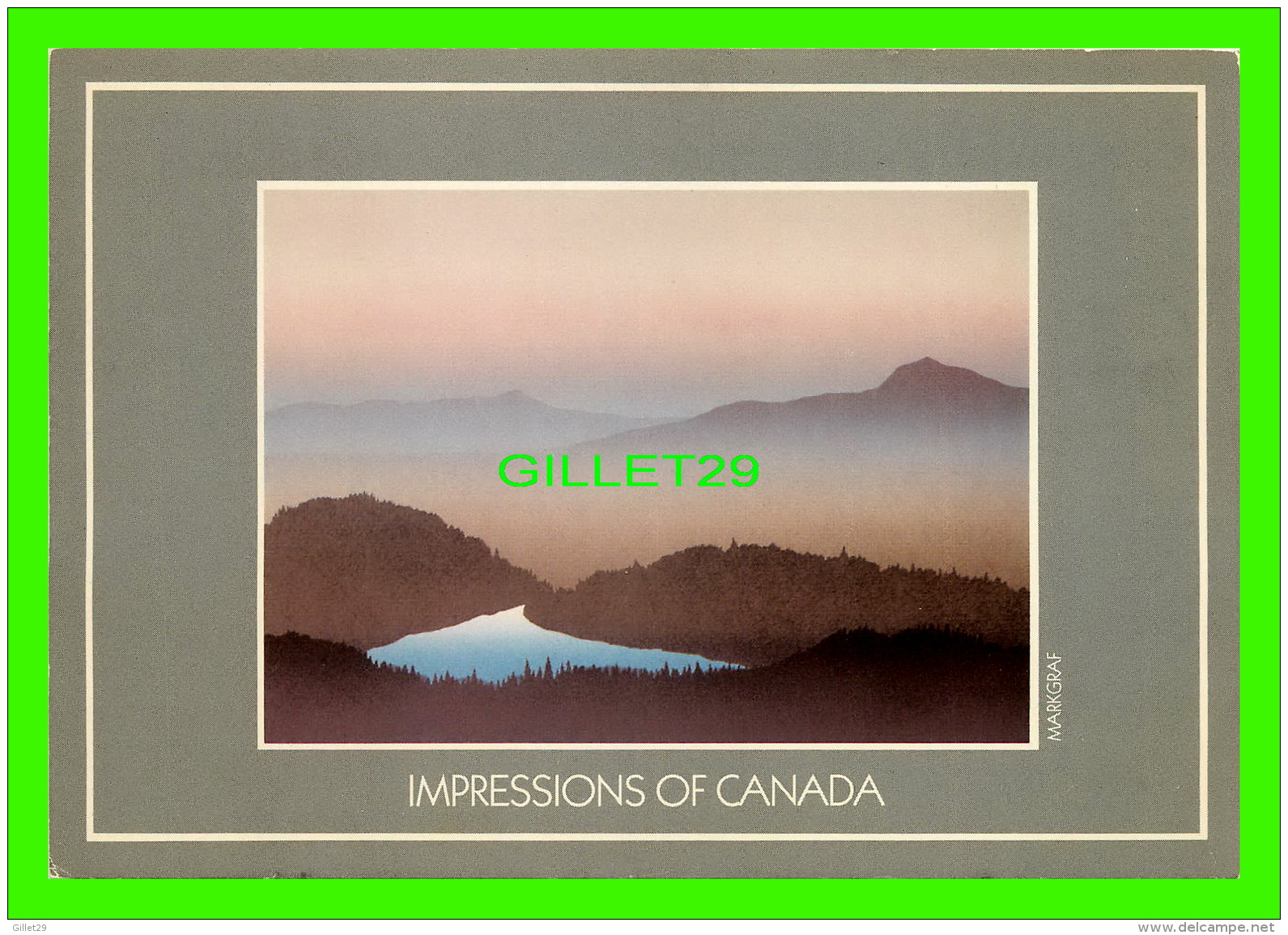 IMPRESSIONS OF CANADA -EASTERN TOWNSHIPS BY PETER &amp; TRAUDL MARKGRAF No 9637 - DIMENSION 12 X 17 Cm - - Cartes Modernes