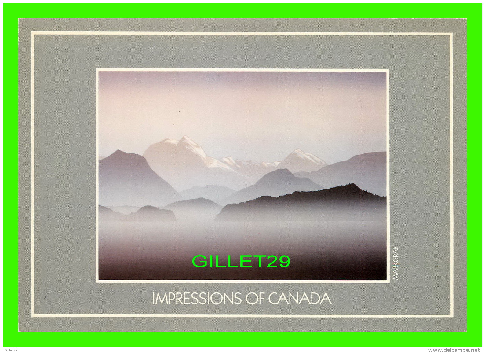 IMPRESSIONS OF CANADA -MT. GARIBALDI BY PETER &amp; TRAUDL MARKGRAF No 9635 - DIMENSION 12 X 17 Cm - - Cartes Modernes