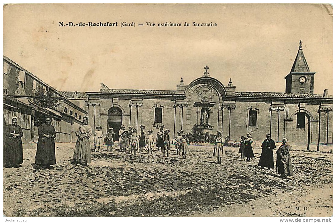 30  N. - D. DE  ROCHEFORT   VUE EXTERIEURE DU SANCTUAIRE - Rochefort-du-Gard