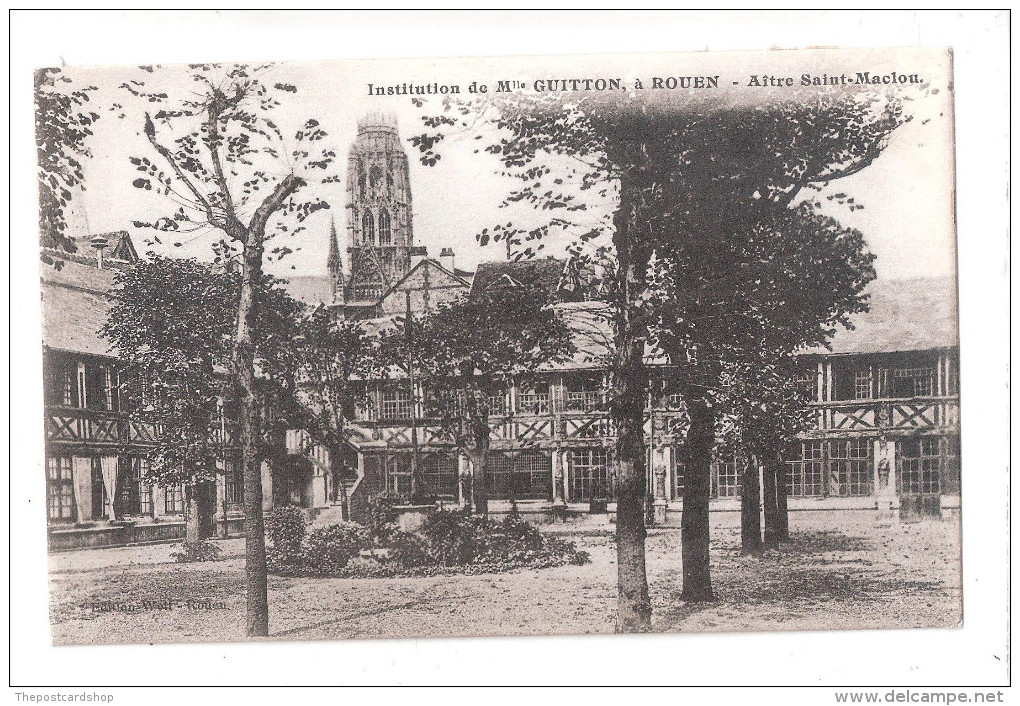 Seine Inférieure 76 Rouen Institution De Mlle Guitton Aitre St Maclou Wolf (achat Immédiat) - Rouen