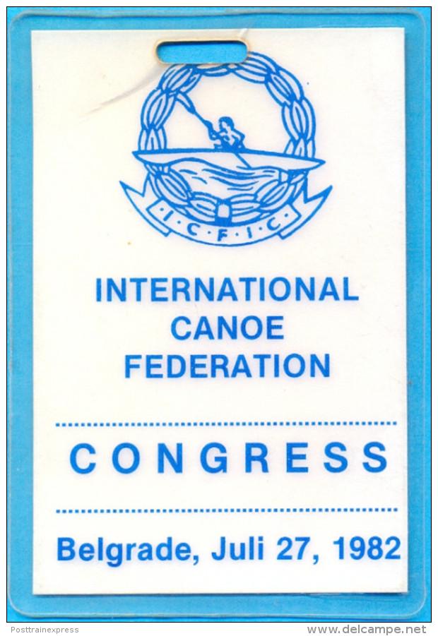 EX.YU. Belgrade. The Int. Canoe Federation Congress. The Participant Pass. - Rudersport