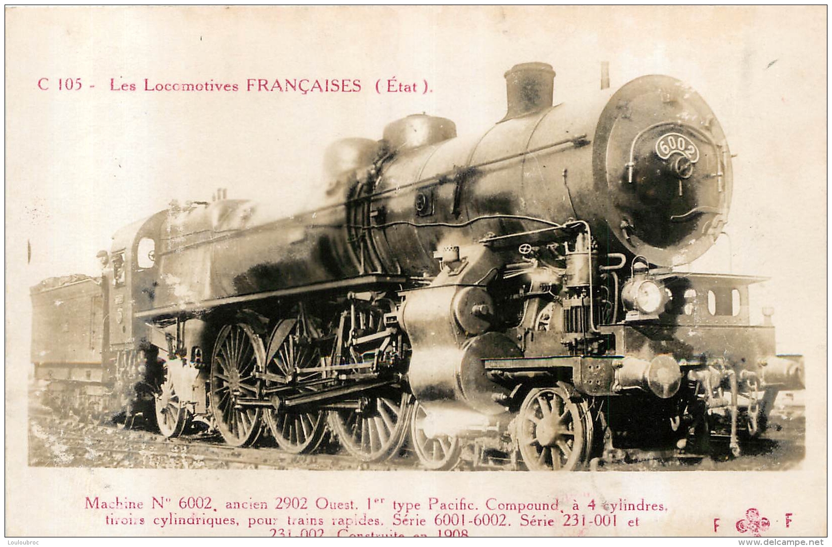 LES LOCOMOTIVES  FRANCAISES   ETAT MACHINE N° 6002 - Trains