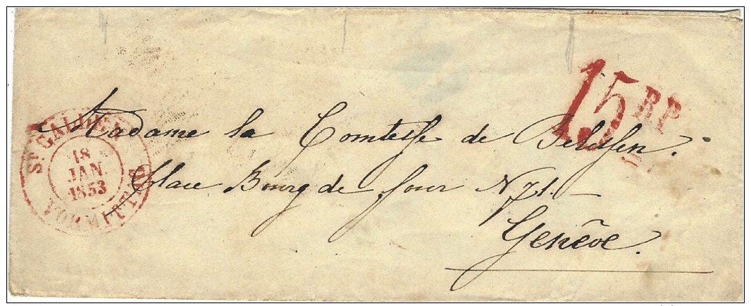 1853- Lettre De ST GALLIEN En Port Du - Timbre Taxe  15  R P  Rouge Pour Genève - Poststempel