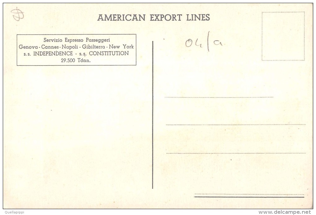 05047  "S.S. INDIPENDENCE - S.S. CONSTITUTION 29500 TONN.SERVIZIO PASSEGGERI GE-CANNES-NA-N.Y.  CART NON SPED - Banques