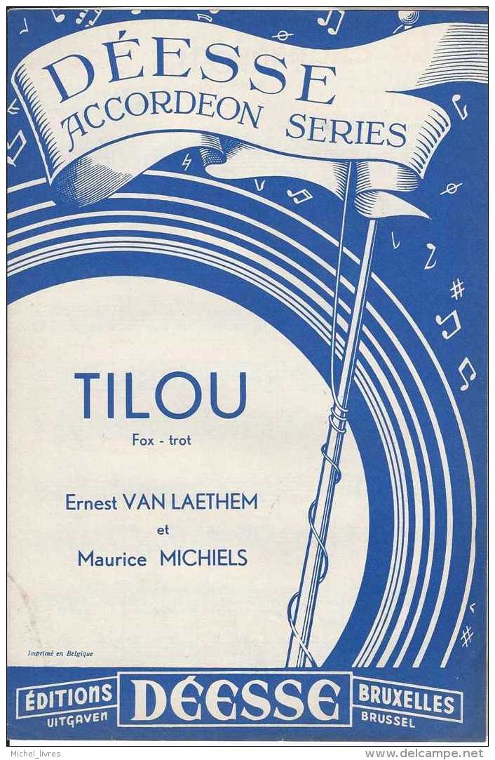 Tilou - Fox-trot - Déesse Accordéon Séries - TBE - Partitions Musicales Anciennes