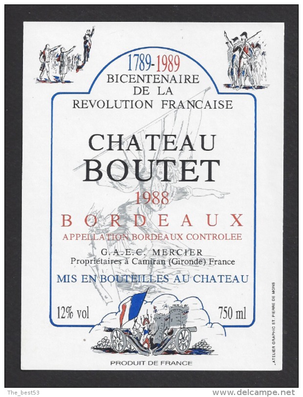 Etiquette De Vin Bordeaux 1989 - Chateau Boutet -  Bicentenaire De La Révolution - Mercier  à  Camiran  (33) - Bicentenario De La Revolución Francesa
