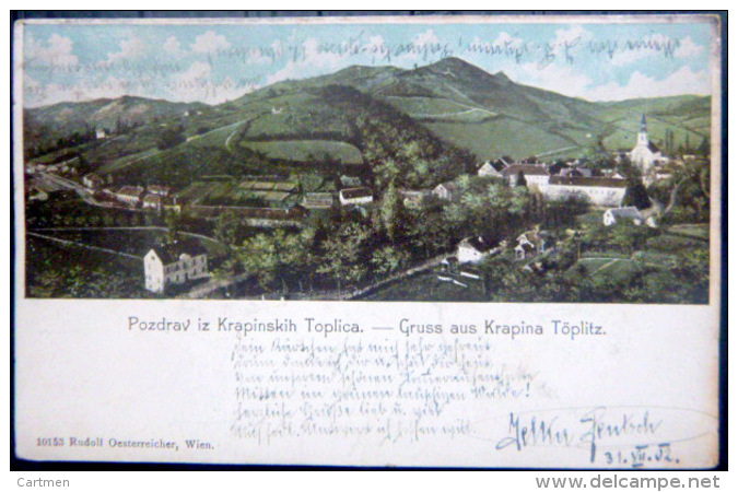 SLOVENIE POZDRAV IZ KRAPINSKIH TOPPLICA GRUSS AUS KRAPINA TOPLITZ  CARTE 1902 - Slovénie