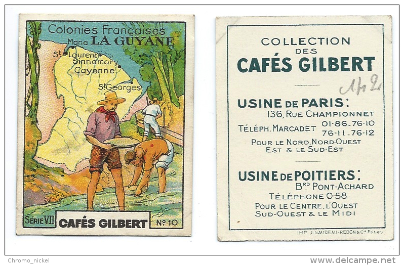 Chromo Guyane Cayenne Or Orpailleurs Carte Map Colonies Françaises Pub: Cafés Gilbert 56 X 44 Mm TB - Thé & Café