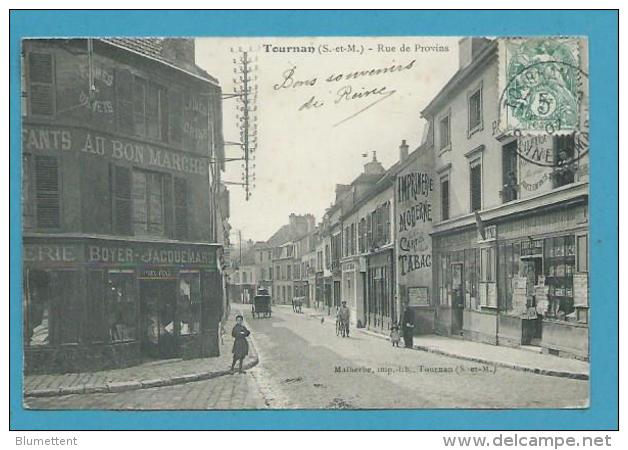 CPA - Commerce Marchand Cartes Postales Rue De Provins TOURNAN 77 - Tournan En Brie