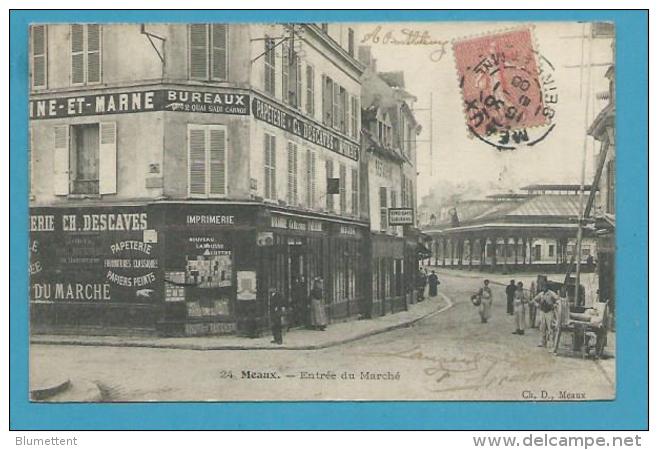 CPA 24 - Commerce Marchand Cartes Postales Entrée Du Marché MEAUX 77 - Meaux