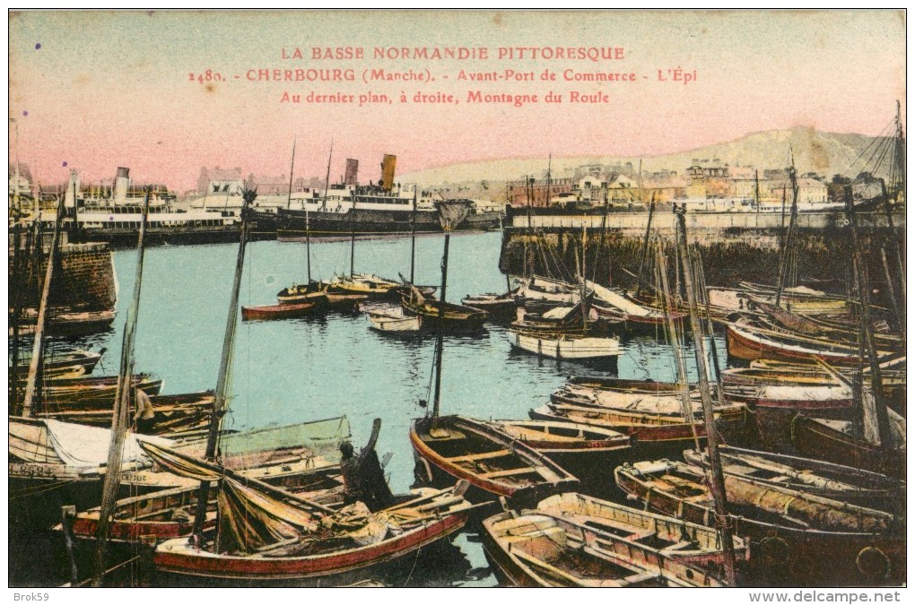 50 CHERBOURG - AVANT PORT DE COMMERCE - L EPI -  MONTAGNE DU ROULE ( LA BASSE NORMANDIE PITTORESQUE ) - Cherbourg