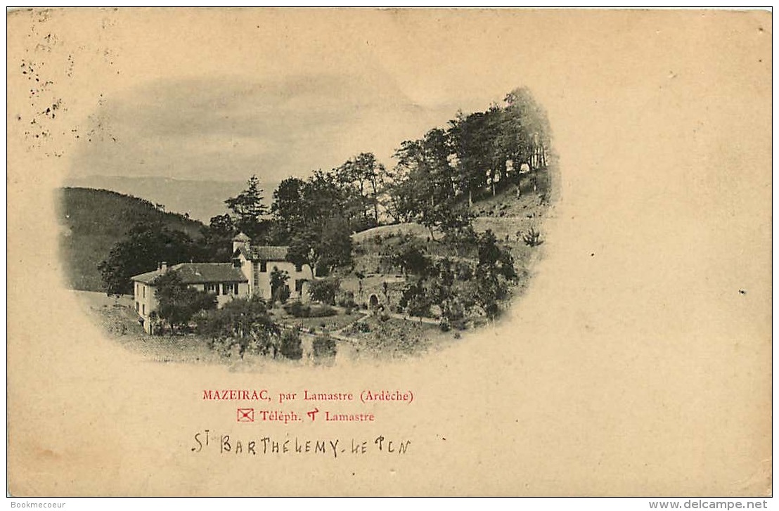 07 MAZEIRAC Par LAMASTRE Téléph Par Lamastre ST BARTHELEMIY LE PIN  Voyagée En 1928 - Lamastre