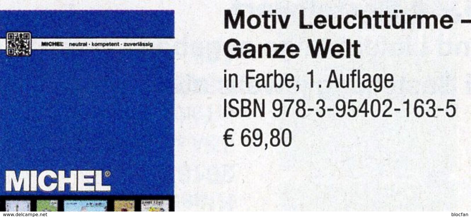 Motiv Leuchttürme 1.Auflage MICHEL 2017 Neu 70€ Topic Stamps Catalogue Lighthous Of The World ISBN978-3-95402-163-5 - Books & CDs