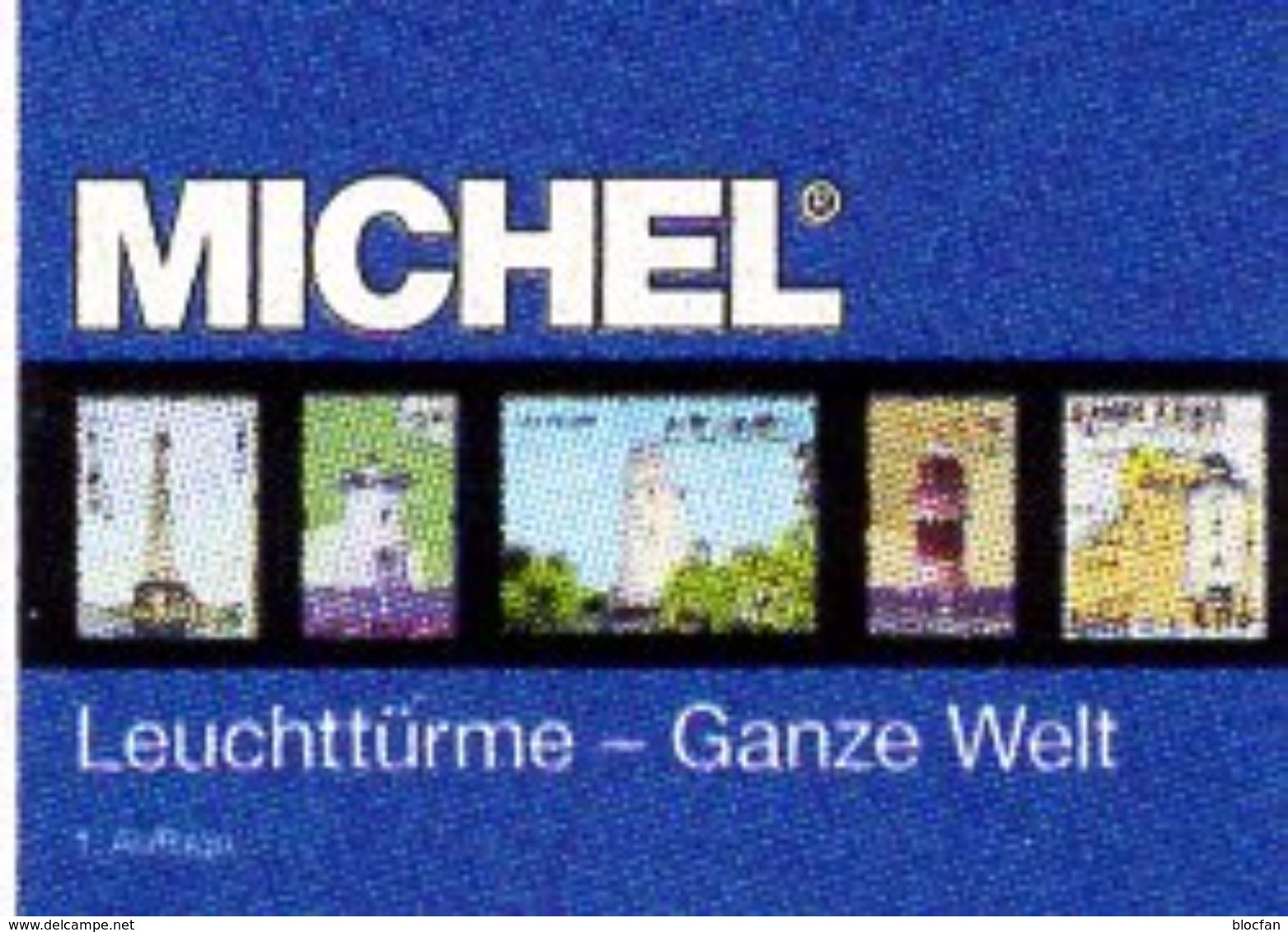 Motiv Leuchttürme 1.Auflage MICHEL 2017 neu 70€ topic stamps catalogue lighthous of the world ISBN978-3-95402-163-5