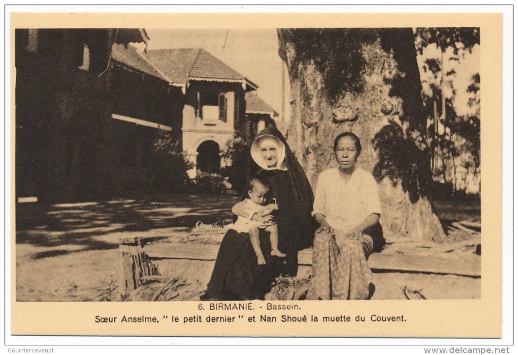 CPA - BASSEIN (Birmanie) - Soeur Anselme, Le Petit Dernier Et Nan Shoué La Muette Du Couvent - Myanmar (Burma)