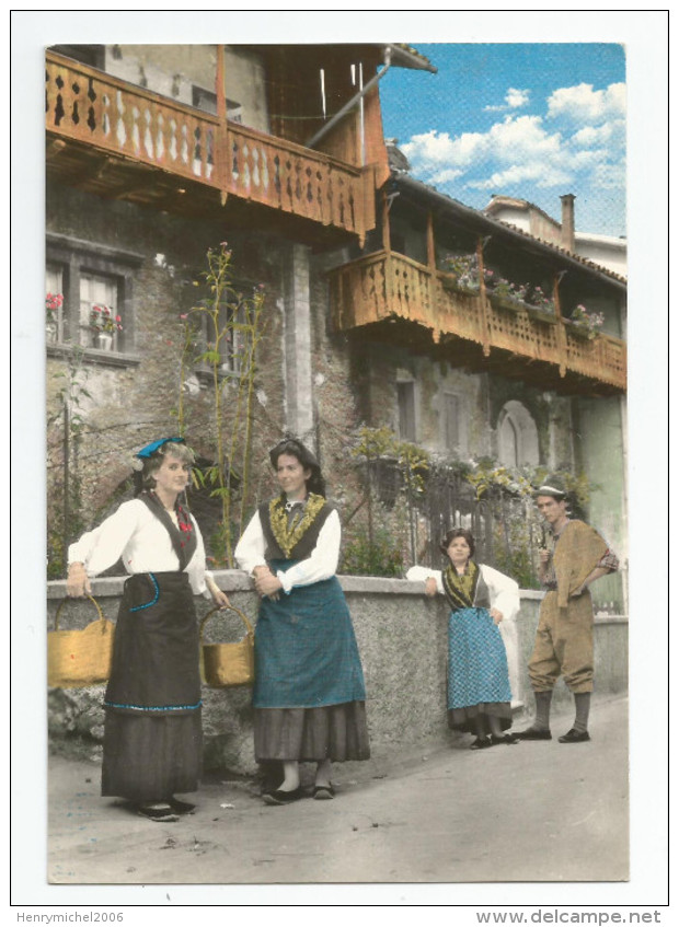 Italie - Italia - Italy - Fruli Venezia Giulia Costumi Carnici Belles Femmes Italiennes Et Alpini - Otros & Sin Clasificación