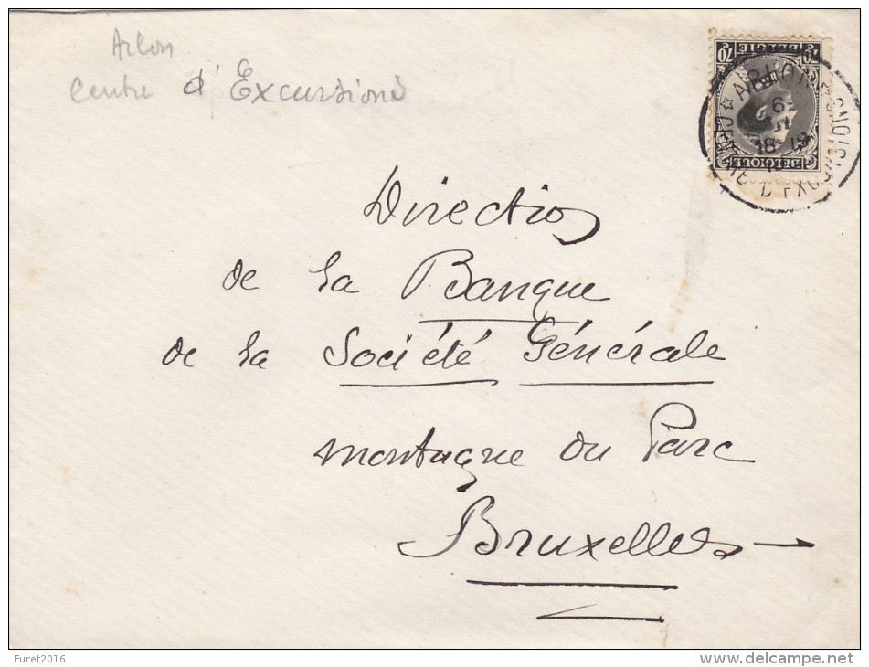 N° 401 / Lettre D'  * ARLON Centre D' Excursions  * Vers BXL - 1934-1935 Leopold III