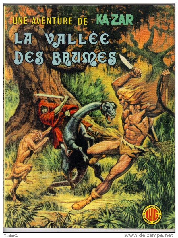 KA-ZAR N° 3 " LA VALLEE DES BRUMES " LUG DE 1977 - Lug & Semic