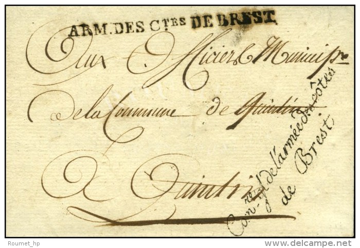 ARM.DES CTes DE BREST Sur Lettre Avec Texte Daté '' Au Quartier Général De Rennes ''... - Legerstempels (voor 1900)