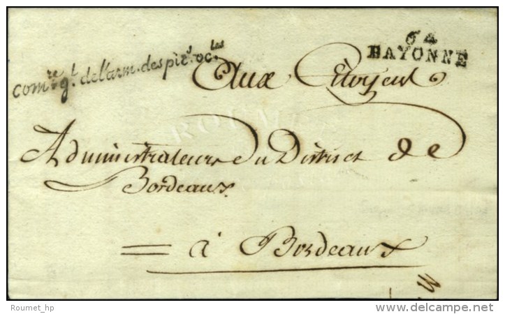 64 / BAYONNE Sur Lettre En Franchise Comre Gl De L'arm Des Pirs Ocles Sur Lettre Avec Texte Daté De Bayonne... - Sellos De La Armada (antes De 1900)