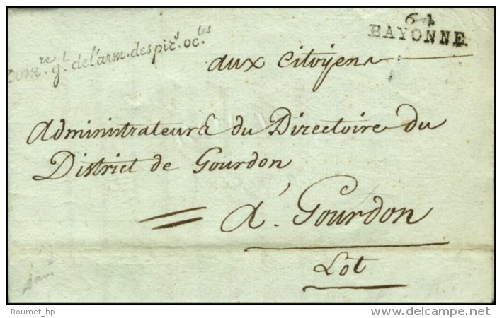 64 / BAYONNE Sur Lettre En Franchise ' Comre Gl De L'arm. Des Pirs Ocles ' Datée De Bayonne Le 20... - Legerstempels (voor 1900)